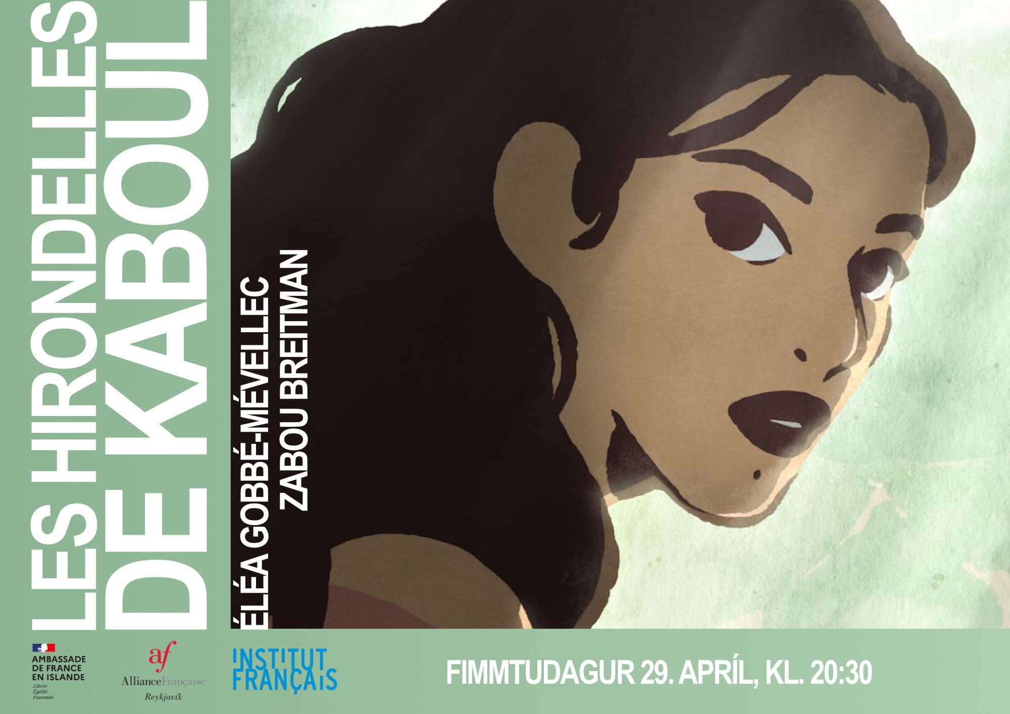 Cine Club En Francais Les Hirondelles De Kaboul De Elea Gobbe Mevellec Et Zabou Breitman Jeudi 29 Avril 2021 A 20h30 Alliance Francaise De Reykjavik