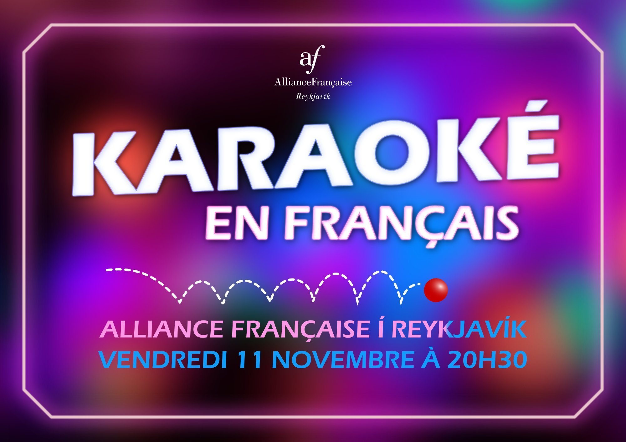 Karaoké mensuel en français vendredi 11 novembre 2022 de 20h30 à 22h –  Alliance Française de Reykjavik